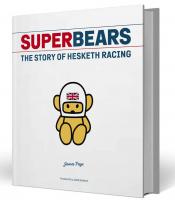 Superbears - The story of Hesketh Racing