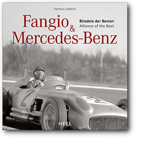Heel Fangio & Mercedes Benz