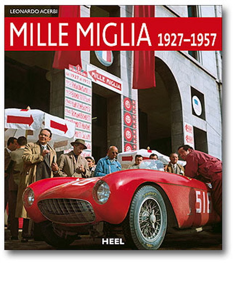  Mille Miglia 1927 - 1957