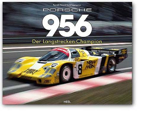 Heel Verlag Porsche 956, der Langstrecken-Champion