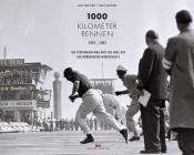 1000 Km Rennen 1953 - 1983 am Ring