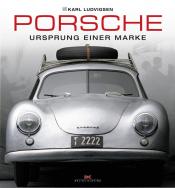 Porsche Ursprung einer Marke