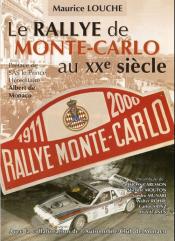 Le Rallye Monte-Carlo au XXe siècle