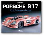 Porsche 917 Erfolgsgeschichte