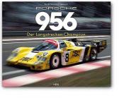 Porsche 956, der Langstrecken-Champion