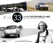 Peter Falk - 33 Jahre Porsche Rennsport